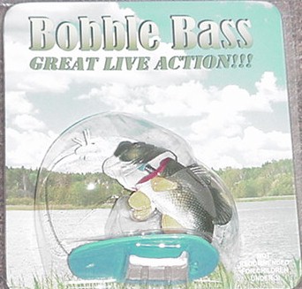 Bobble Head Bass